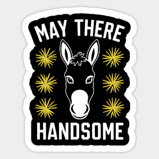 May There Handsome Sticker